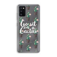 Cactus quote: Samsung Galaxy A41 Transparant Hoesje