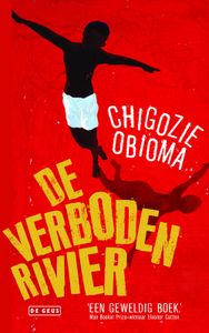 De verboden rivier - Chigozie Obioma - ebook