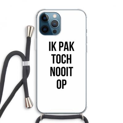 Ik pak nooit op: iPhone 12 Pro Max Transparant Hoesje met koord