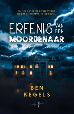 Erfenis van een moordenaar - Ben Kegels - ebook