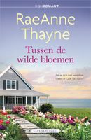 Tussen de wilde bloemen - RaeAnne Thayne - ebook - thumbnail