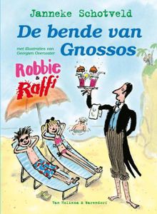 De bende van Gnossos - Janneke Schotveld - ebook