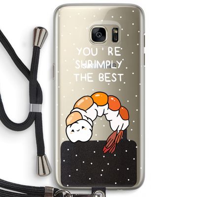 You're Shrimply The Best: Samsung Galaxy S7 Edge Transparant Hoesje met koord