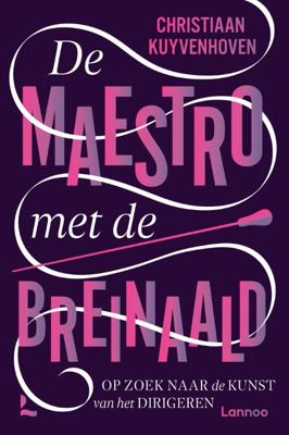 De maestro met de breinaald (Hardback)