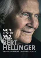 Mijn leven, mijn werk - Bert Hellinger - ebook