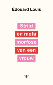 Strijd en metamorfose van een vrouw (Hardback)