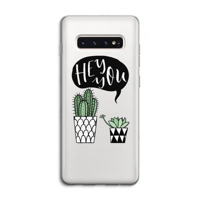 Hey you cactus: Samsung Galaxy S10 4G Transparant Hoesje