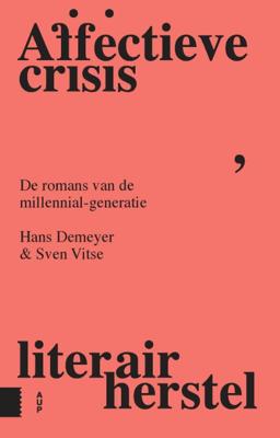 Affectieve crisis, literair herstel (Paperback)