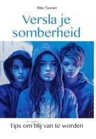 Versla je somberheid (Paperback)