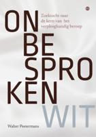 Onbesproken wit (Paperback)