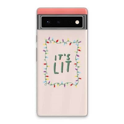 It's Lit: Google Pixel 6 Transparant Hoesje
