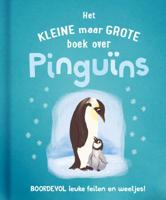 Het kleine maar grote boek over pinguïns (Hardback) Het kleine maar grote boek over pinguïns (Hardback)