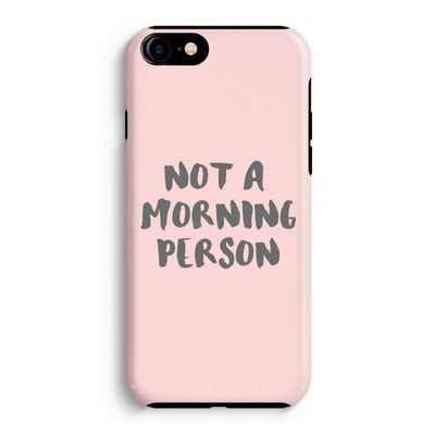 Morning person: iPhone 7 Tough Case