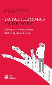 Datadilemma&apos;s in de zorg (Hardback)