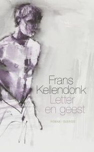 Letter en geest - Frans Kellendonk - ebook