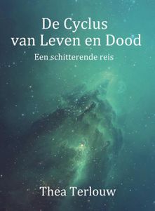 De Cyclus van Leven en Dood - Thea Terlouw - ebook