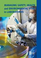 Managing safety, health and environmental risks in laboratories (Paperback)