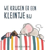 We krijgen er een kleintje bij (Hardback)