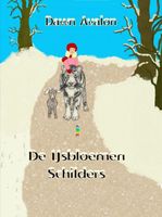 De IJsbloemen Schilders - Dawn Avalon - ebook
