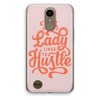 Hustle Lady: LG K10 (2017) Transparant Hoesje