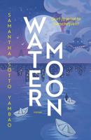 Water Moon - Samantha Sotto Yambao - ebook