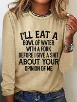 Bowl Of Water Text Letters Regular Fit Simple Crew Neck Long Sleeve Shirt - thumbnail