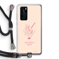 Where flowers bloom: Huawei P40 Transparant Hoesje met koord