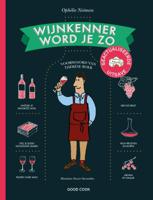 Wijnkenner word je zo (Hardback)