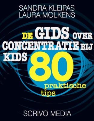 De gids over concentratie bij kids (Paperback)