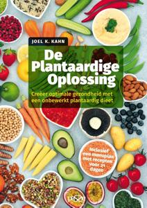 De Plantaardige Oplossing (Paperback)