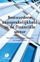 Bestuurdersaansprakelijkheid in de financiele sector (Paperback) Bestuurdersaansprakelijkheid in de financiele sector (Paperback)