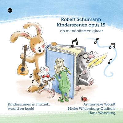 Robert Schumann Kinderszenen opus 15 op mandoline en gitaar (Paperback)