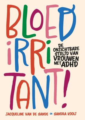 Bloedirritant! (Paperback)