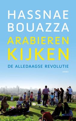 Arabieren kijken - Hassnae Bouazza - ebook