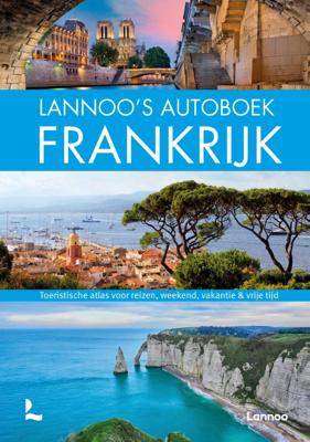 Lannoo&apos;s autoboek Frankrijk (Hardback)