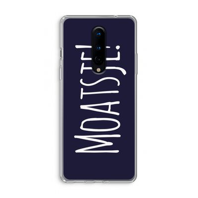 Moatsje!: OnePlus 8 Transparant Hoesje