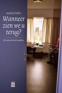 Wanneer zien we u terug? (Paperback)