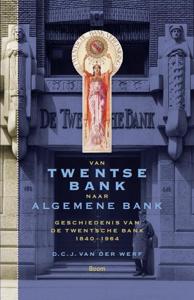 Van Twentse bank naar algemene bank (Hardback)