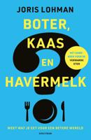 Boter, kaas en havermelk (Paperback)