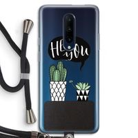 Hey you cactus: OnePlus 7 Pro Transparant Hoesje met koord