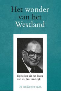 Het wonder van het Westland - M. van Kooten - ebook