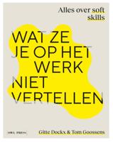 Wat ze je op het werk niet vertellen (Paperback)