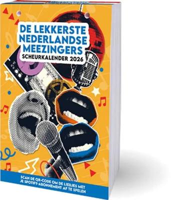 De Lekkerste Nederlandse Meezingers Scheurkalender 2026