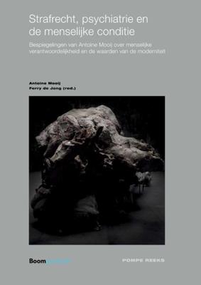 Strafrecht, psychiatrie en de menselijke conditie (Hardback)