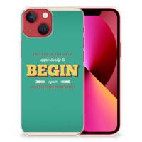 Apple iPhone 13 | Siliconen hoesje | met naam Quote Begin