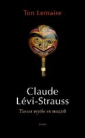 Claude Levi-Strauss - Ton Lemaire - ebook