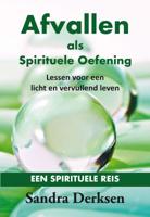 Afvallen als spirituele oefening (Paperback) Afvallen als spirituele oefening (Paperback)