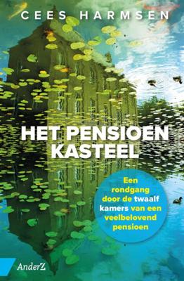 Het pensioenkasteel (Hardback)