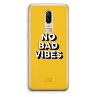 No Bad Vibes: OnePlus 6 Transparant Hoesje