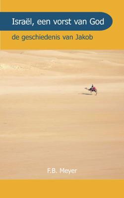 Israel een Vorst Gods (Paperback)